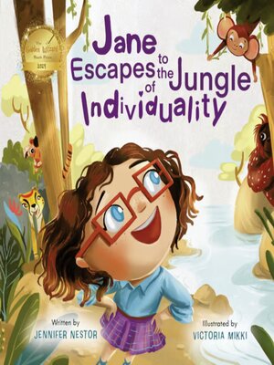 cover image of Jane Escapes to the Jungle of Individuality